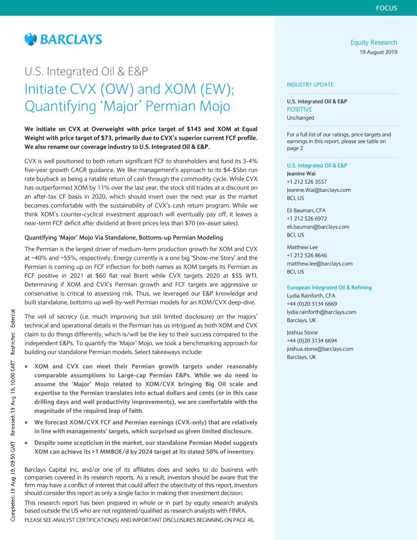巴克莱-美股-石油与天然气行业-美国整装石油与E&P：增持CVX，持有XOM-2019.8.19-53页巴克莱-美股-石油与天然气行业-美国整装石油与E&P：增持CVX，持有XOM-2019.8.19-53页_1.png