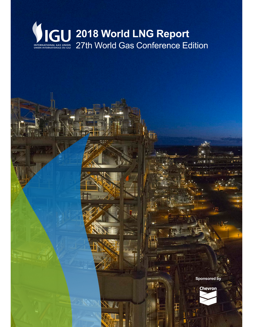 雪佛龙-2018年全球液化天然气报告（第27届世界天然气会议版）（英文）-2018.12-106页雪佛龙-2018年全球液化天然气报告（第27届世界天然气会议版）（英文）-2018.12-106页_1.png