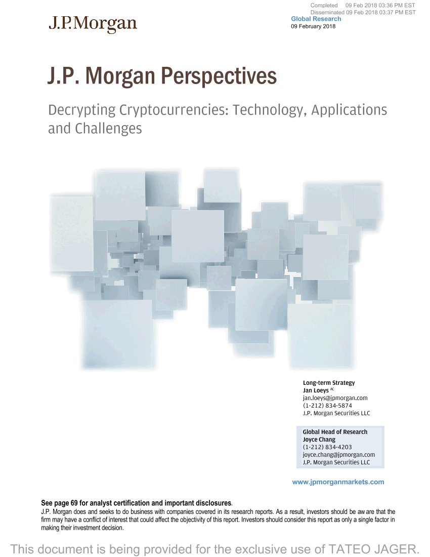 J.P.摩根-解密加密货币展望：技术，应用和挑战-2018.2.9-71页J.P.摩根-解密加密货币展望：技术，应用和挑战-2018.2.9-71页_1.png