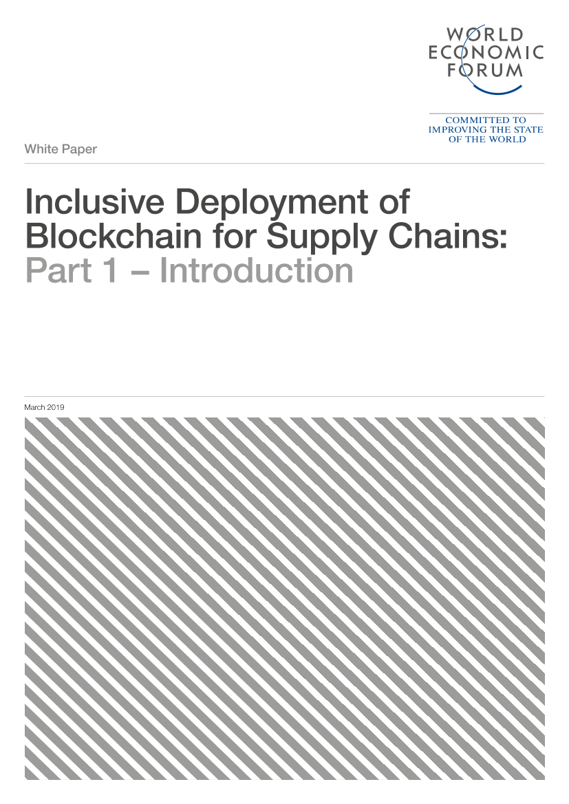 世界经济论坛-供应区块链的包容性部署（英文）-2019.4-26页世界经济论坛-供应区块链的包容性部署（英文）-2019.4-26页_1.png