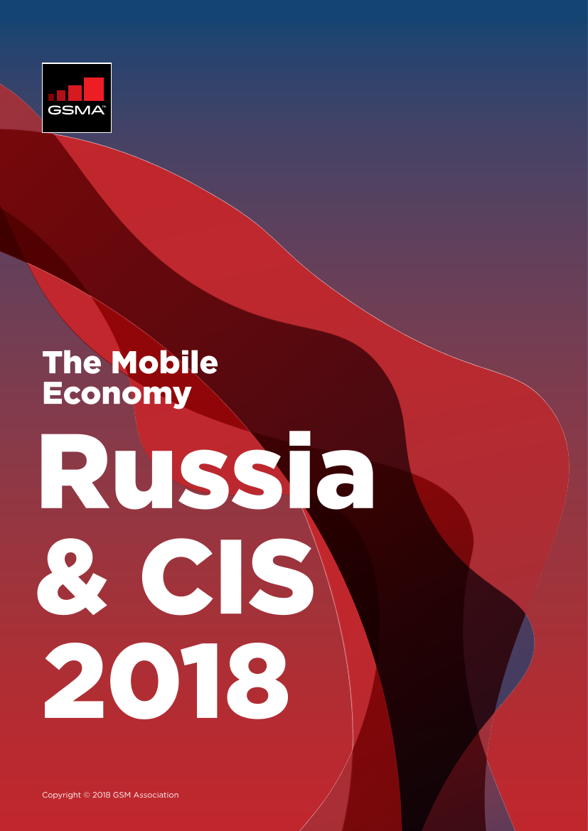 GSMA-2018年俄罗斯和独立国家联合体（CIS）移动经济报告（英文）-2019.4-40页GSMA-2018年俄罗斯和独立国家联合体（CIS）移动经济报告（英文）-2019.4-40页_1.png