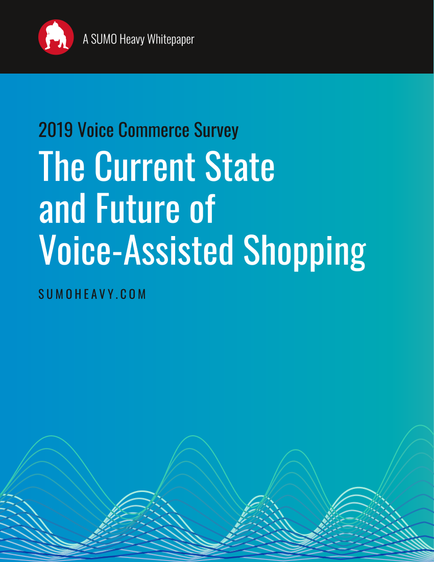 SUMO-语音助手购物的现状与未来（英文）-2019.7-9页SUMO-语音助手购物的现状与未来（英文）-2019.7-9页_1.png