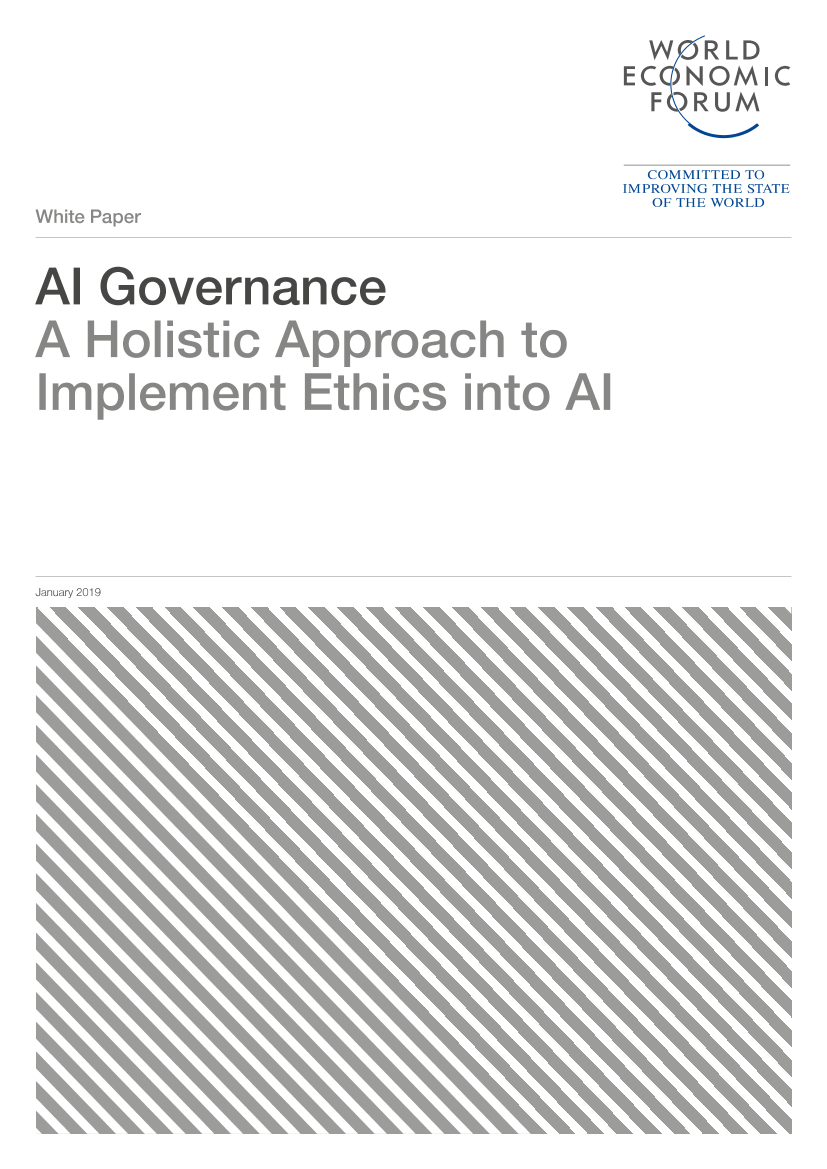 世界经济论坛-AI治理：将道德规范纳入AI的整体方法（英文）-2019.5-20页世界经济论坛-AI治理：将道德规范纳入AI的整体方法（英文）-2019.5-20页_1.png