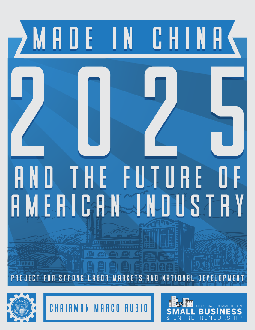 中国制造2025与美国工业的未来（英文版）-美国参议院-2019.3-80页中国制造2025与美国工业的未来（英文版）-美国参议院-2019.3-80页_1.png