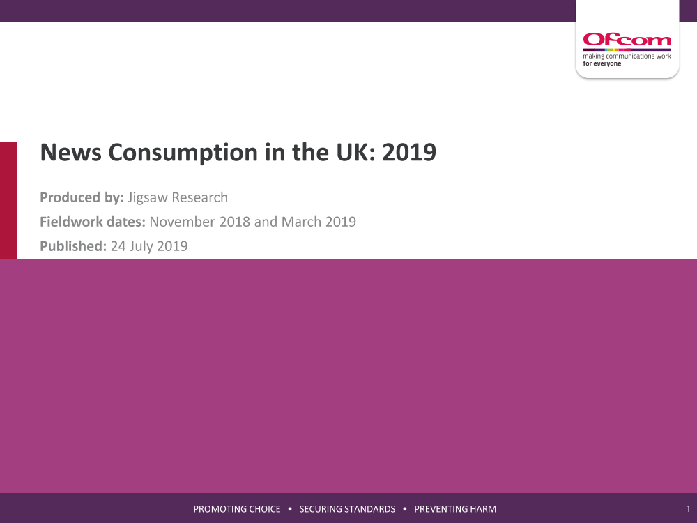 Ofcom-2019年英国新闻消费报告（英文）-2019.7.24-122页Ofcom-2019年英国新闻消费报告（英文）-2019.7.24-122页_1.png