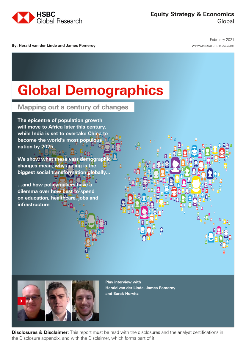 HSBC-全球宏观策略-全球人口：一个世纪变化的描绘-2021.2-54页HSBC-全球宏观策略-全球人口：一个世纪变化的描绘-2021.2-54页_1.png