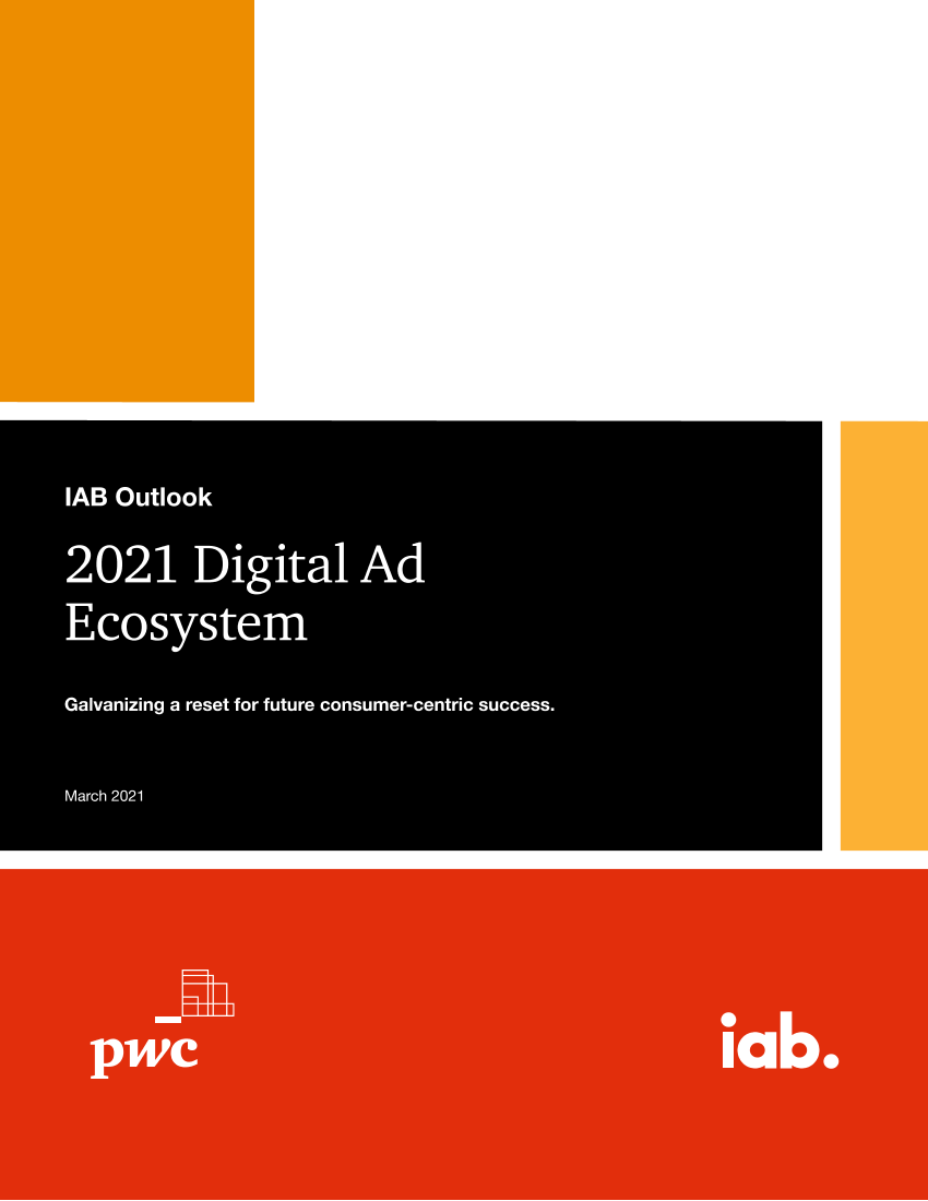IAB&普华永道-2021年数字广告生态（英文）-2021.3-38页IAB&普华永道-2021年数字广告生态（英文）-2021.3-38页_1.png