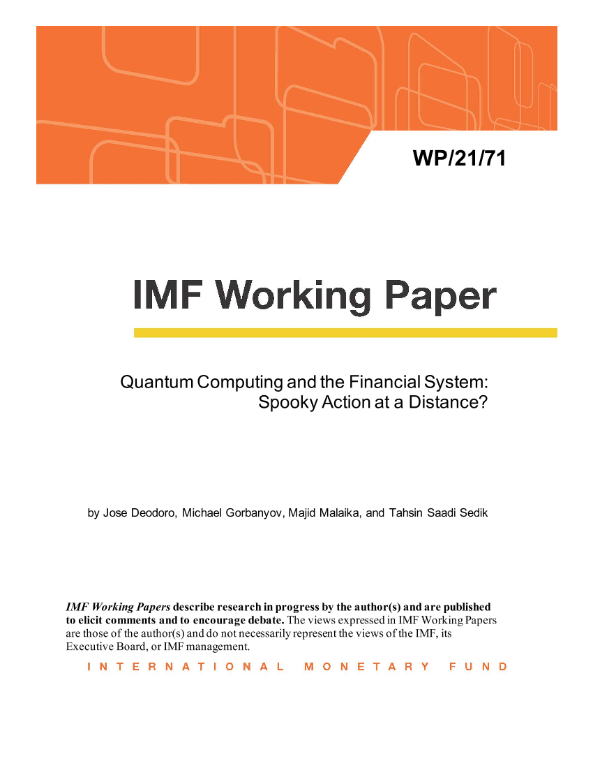 IMF-量子计算与金融系统：遥不可及的诡异行动？（英文）-2021.3-33页IMF-量子计算与金融系统：遥不可及的诡异行动？（英文）-2021.3-33页_1.png