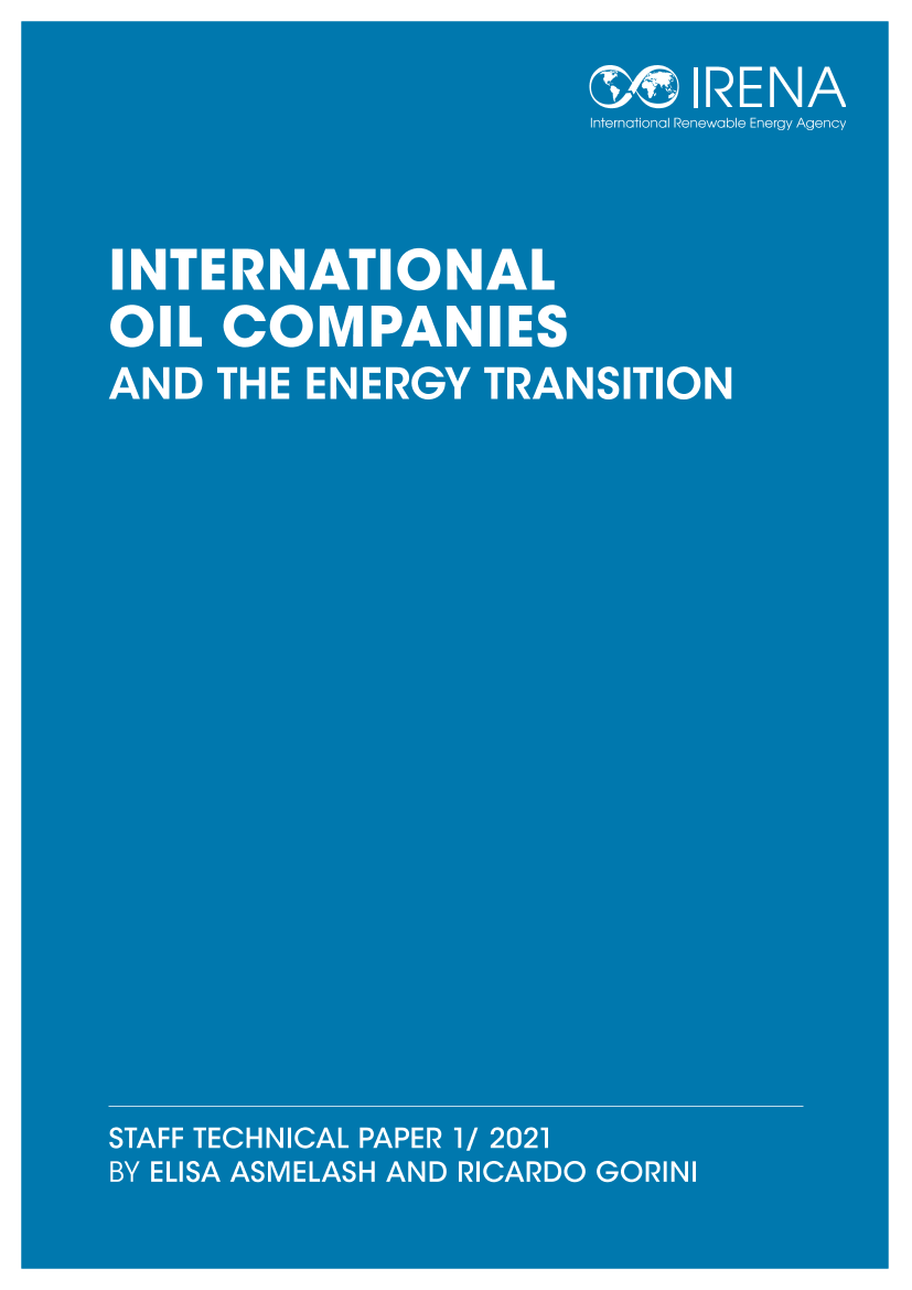 IRENA-国际石油公司与能源转型（英文）-2021.1-54页IRENA-国际石油公司与能源转型（英文）-2021.1-54页_1.png