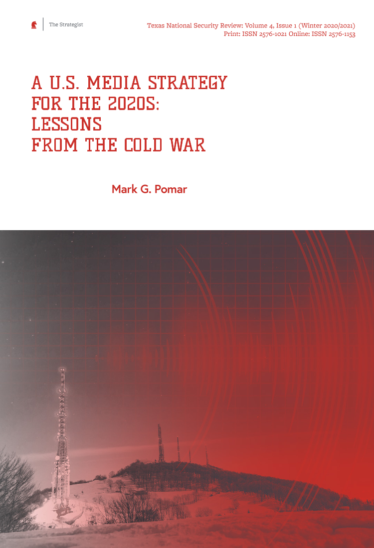TNSR-20世纪20年代美国媒体战略：来自冷战的经验教训（英文）-2021.3-14页TNSR-20世纪20年代美国媒体战略：来自冷战的经验教训（英文）-2021.3-14页_1.png