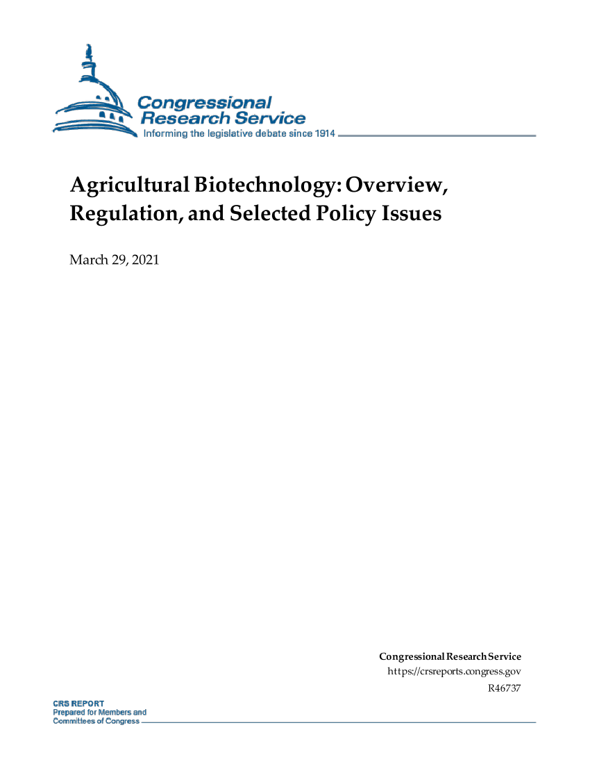 国会研究服务部-农业生物技术：概述、管制和选定的政策问题（英文）-2021.3-46页国会研究服务部-农业生物技术：概述、管制和选定的政策问题（英文）-2021.3-46页_1.png