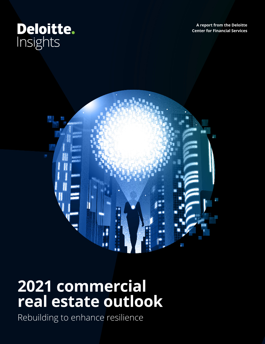 德勤-2021年商业房地产展望报告（英文）-2021.2-32页德勤-2021年商业房地产展望报告（英文）-2021.2-32页_1.png