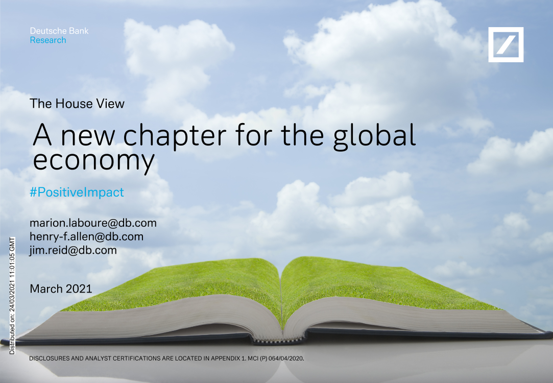 德银-全球宏观策略：全球经济的新篇章-2021.3-29页德银-全球宏观策略：全球经济的新篇章-2021.3-29页_1.png