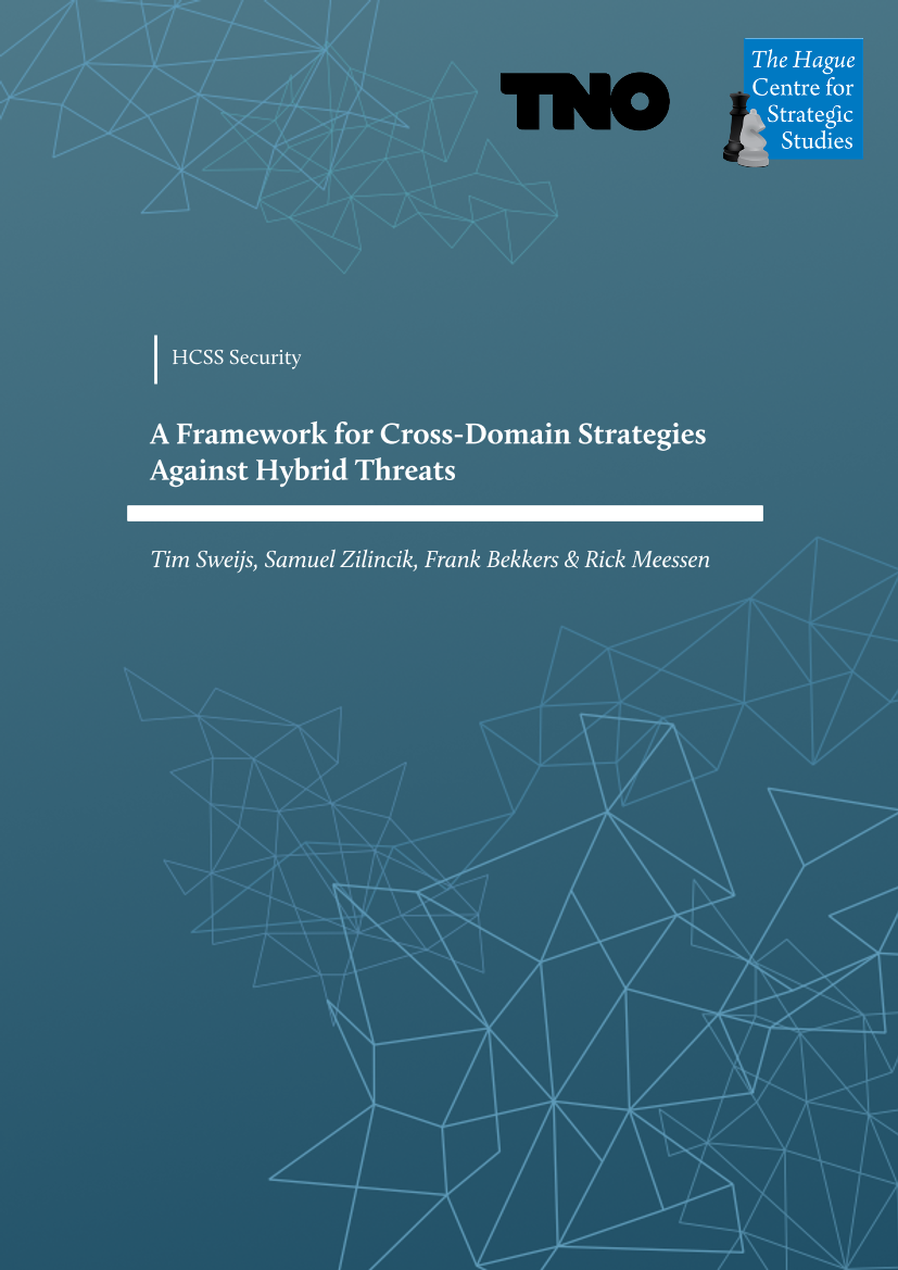 荷兰海牙战略研究中心-针对混合威胁的跨域策略框架（英文）-2021.1-54页荷兰海牙战略研究中心-针对混合威胁的跨域策略框架（英文）-2021.1-54页_1.png