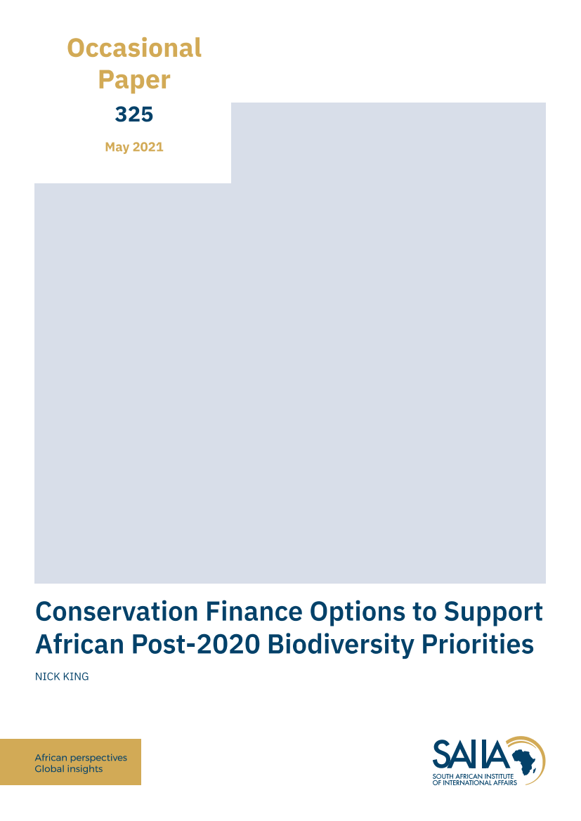 南非国际事务研究所-支持非洲2020年后生物多样性优先事项的保护融资选择（英文）-2021.5-22页南非国际事务研究所-支持非洲2020年后生物多样性优先事项的保护融资选择（英文）-2021.5-22页_1.png