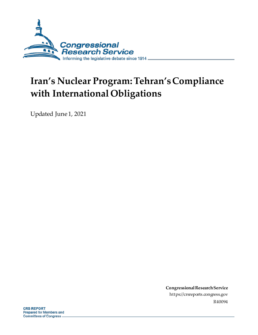 国会研究服务部-伊朗核计划：德黑兰遵守国际义务（英文）-2021.6-26页国会研究服务部-伊朗核计划：德黑兰遵守国际义务（英文）-2021.6-26页_1.png