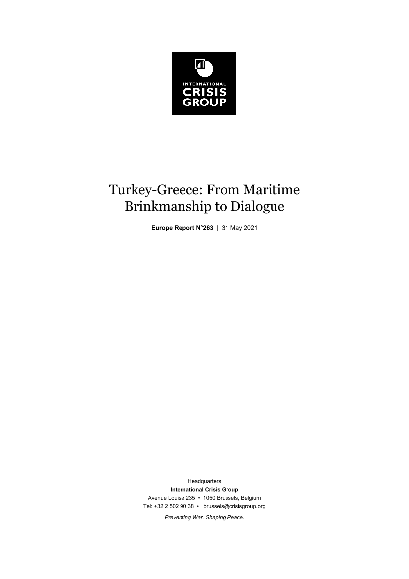 国际危机组织-土耳其-希腊：从海上边缘政策到对话（英文）-2021.5-49页国际危机组织-土耳其-希腊：从海上边缘政策到对话（英文）-2021.5-49页_1.png