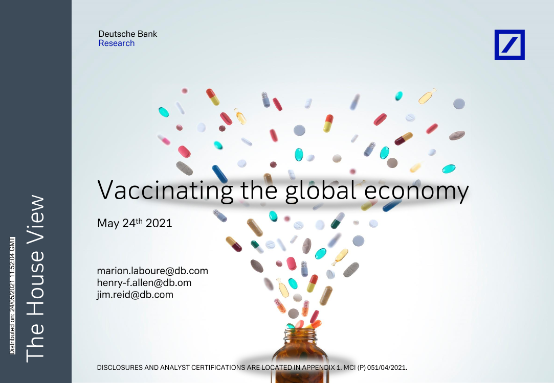 德银-全球宏观策略：为全球经济接种疫苗-2021.5.24-29页德银-全球宏观策略：为全球经济接种疫苗-2021.5.24-29页_1.png