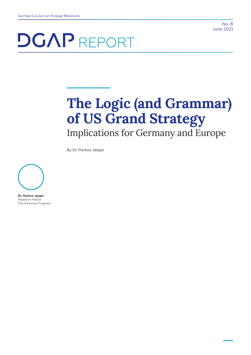 美国大战略的逻辑（英）-德国外交关系理事会-2021.6-38页美国大战略的逻辑（英）-德国外交关系理事会-2021.6-38页_1.png