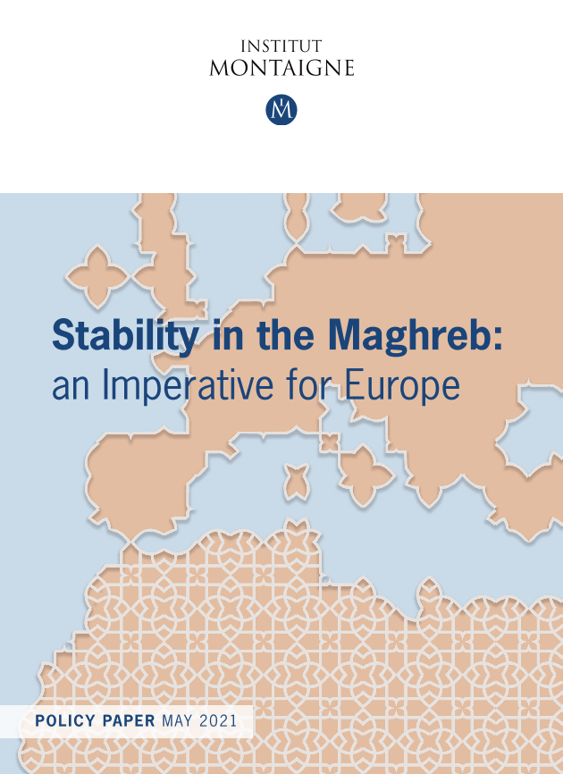 蒙田研究所-马格里布的稳定：欧洲的当务之急（英文）-2021.5-56页蒙田研究所-马格里布的稳定：欧洲的当务之急（英文）-2021.5-56页_1.png