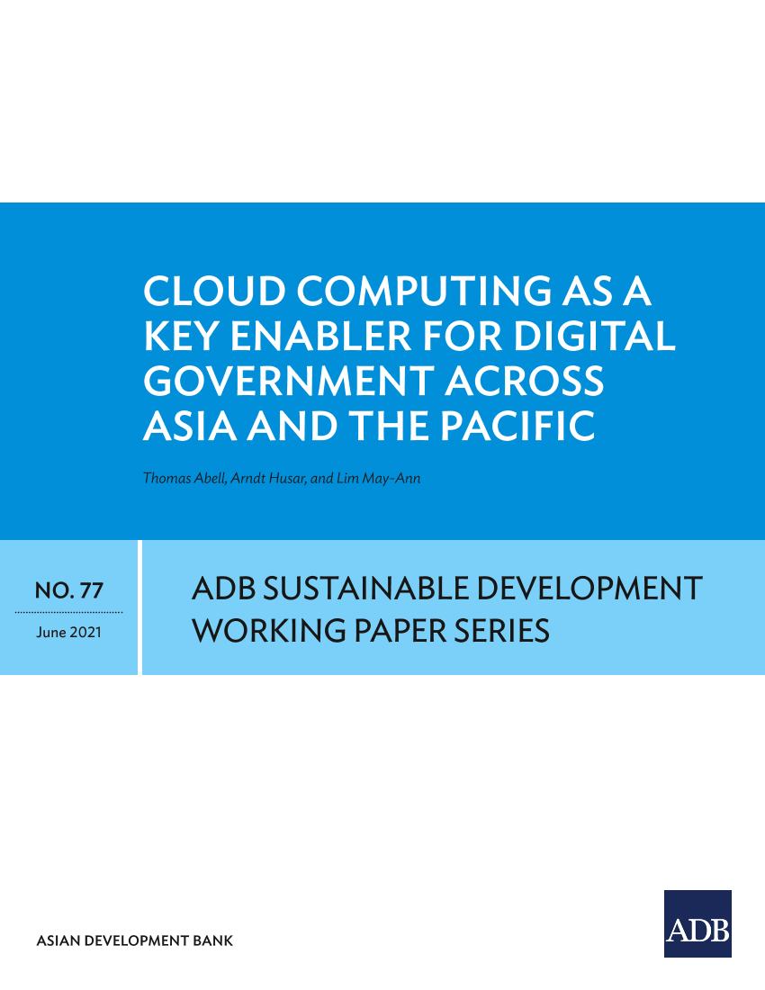 亚开行-云计算是亚太地区数字政府的关键推动者（英文）-2021.6-38页亚开行-云计算是亚太地区数字政府的关键推动者（英文）-2021.6-38页_1.png