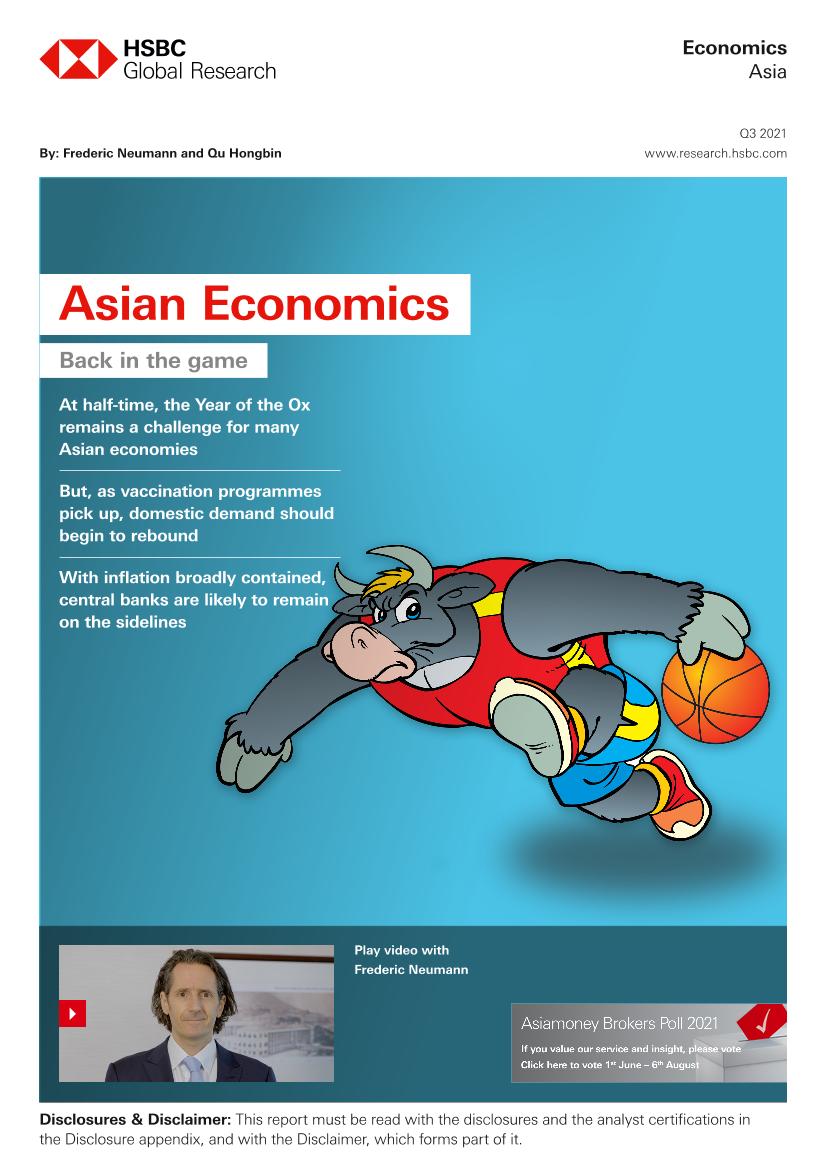 HSBC-亚太地区投资策略-亚洲经济：回到游戏中-2021Q3-107页HSBC-亚太地区投资策略-亚洲经济：回到游戏中-2021Q3-107页_1.png