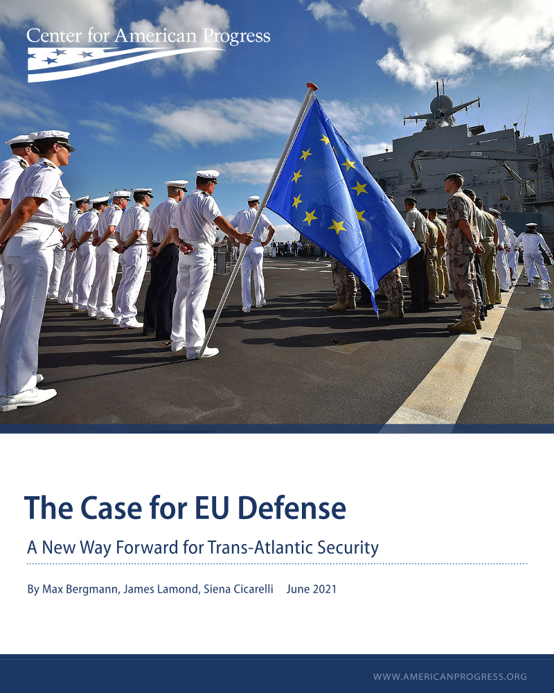 美国进步中心-欧盟防务：跨大西洋安全的新出路（英）-2021.6-52页美国进步中心-欧盟防务：跨大西洋安全的新出路（英）-2021.6-52页_1.png