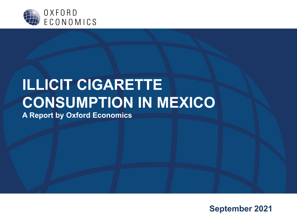 牛津经济研究院-墨西哥的非法香烟消费（英）-2021.9牛津经济研究院-墨西哥的非法香烟消费（英）-2021.9_1.png