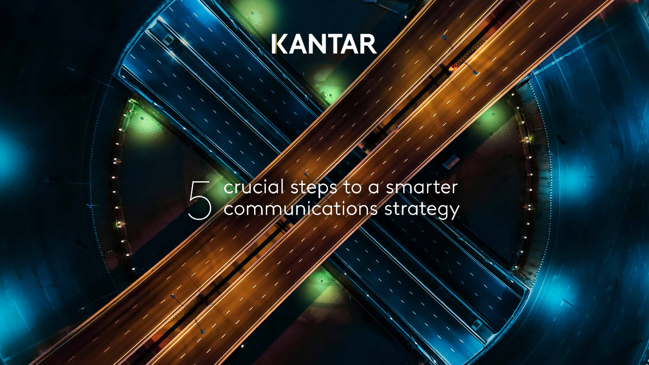 kantar-智能通信战略的5个关键步骤（英）-20页kantar-智能通信战略的5个关键步骤（英）-20页_1.png