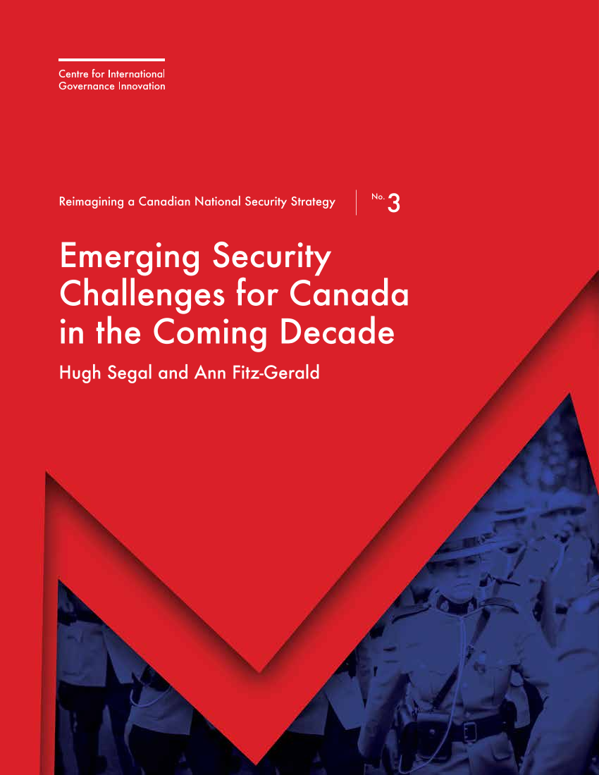 国际治理创新中心-未来十年加拿大面临的新安全挑战（英）-2021.10-26页国际治理创新中心-未来十年加拿大面临的新安全挑战（英）-2021.10-26页_1.png