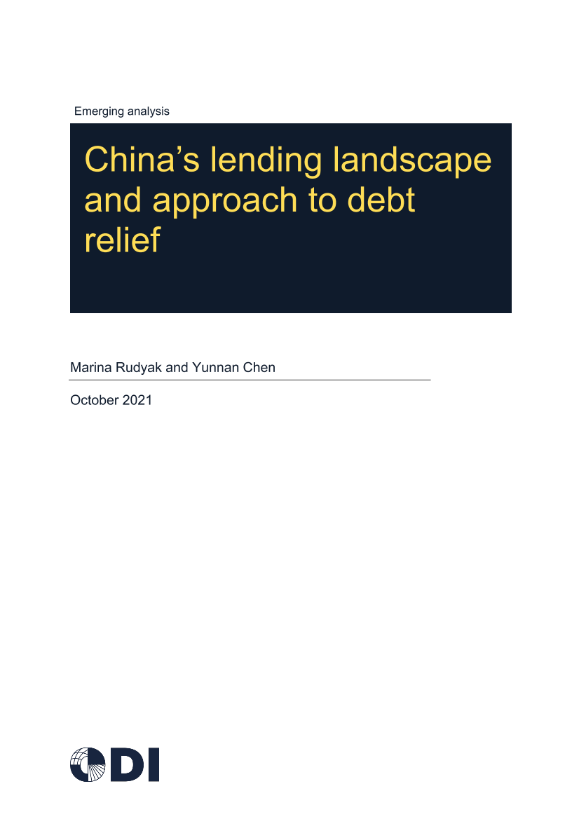 海外发展研究所-中国的贷款环境和债务减免方法（英）-2021.10-17页海外发展研究所-中国的贷款环境和债务减免方法（英）-2021.10-17页_1.png