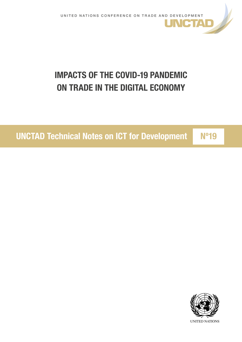 联合国贸易发展委员会-新冠疫情对数字经济贸易的影响（英）-2021.10-15页联合国贸易发展委员会-新冠疫情对数字经济贸易的影响（英）-2021.10-15页_1.png
