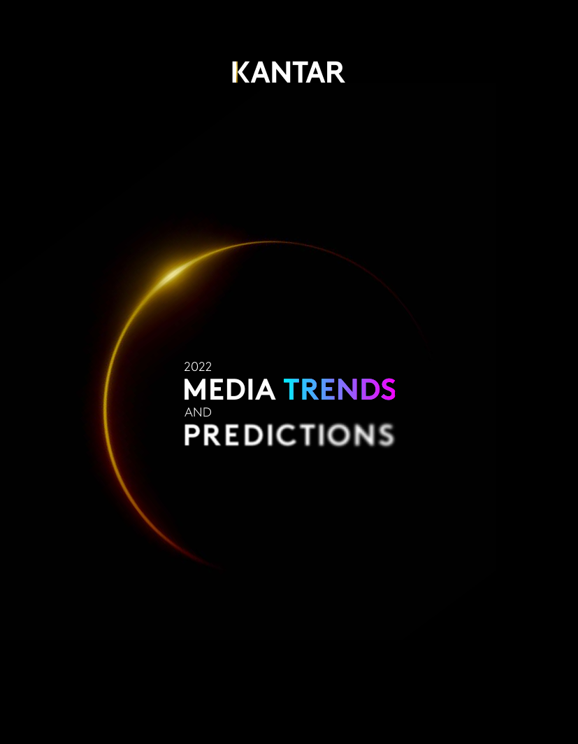 kantar-2022年媒体趋势和预测（英）-64页kantar-2022年媒体趋势和预测（英）-64页_1.png