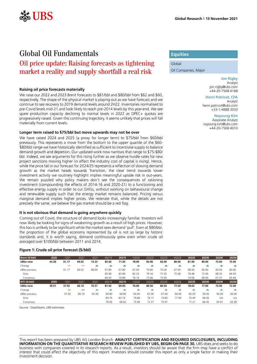 瑞银-全球石油行业-油价最新消息：市场紧缩成为现实，供应短缺成为现实风险，因此上调预测-2021.11.15-37页瑞银-全球石油行业-油价最新消息：市场紧缩成为现实，供应短缺成为现实风险，因此上调预测-2021.11.15-37页_1.png