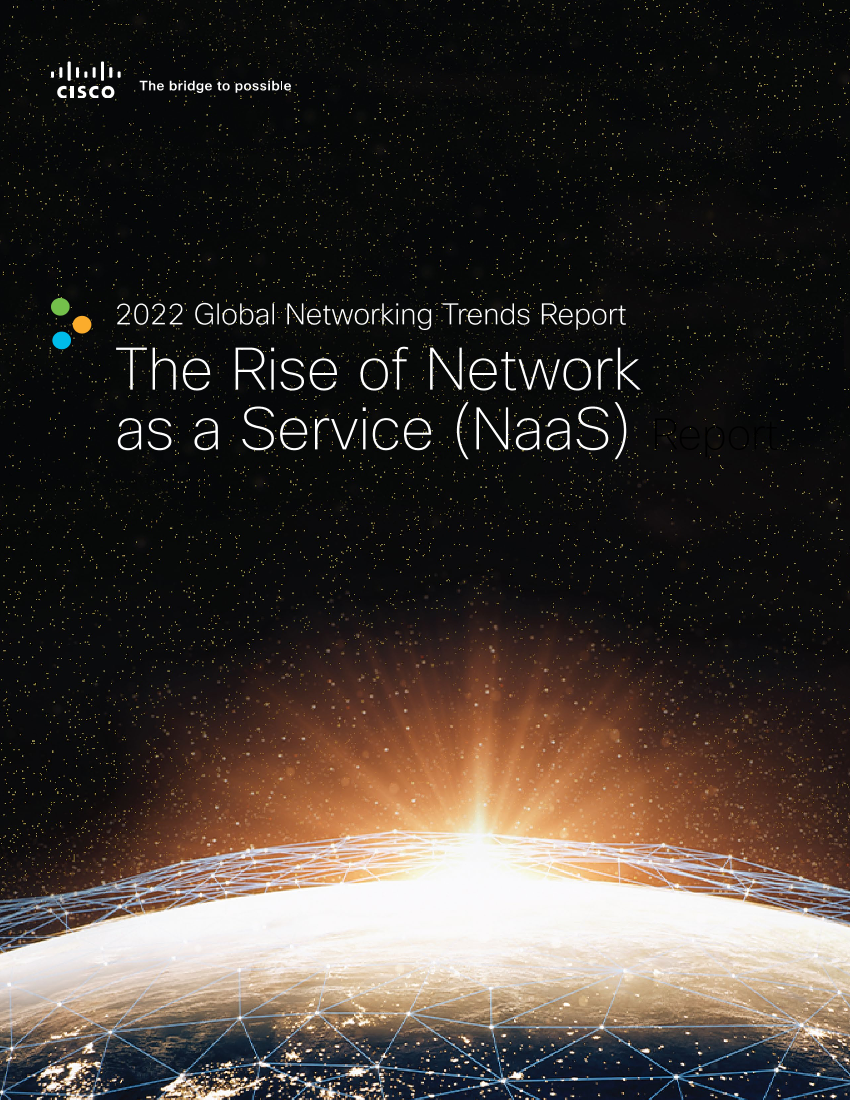 2022年全球网络趋势报告：网络即服务的兴起（英）-23页2022年全球网络趋势报告：网络即服务的兴起（英）-23页_1.png