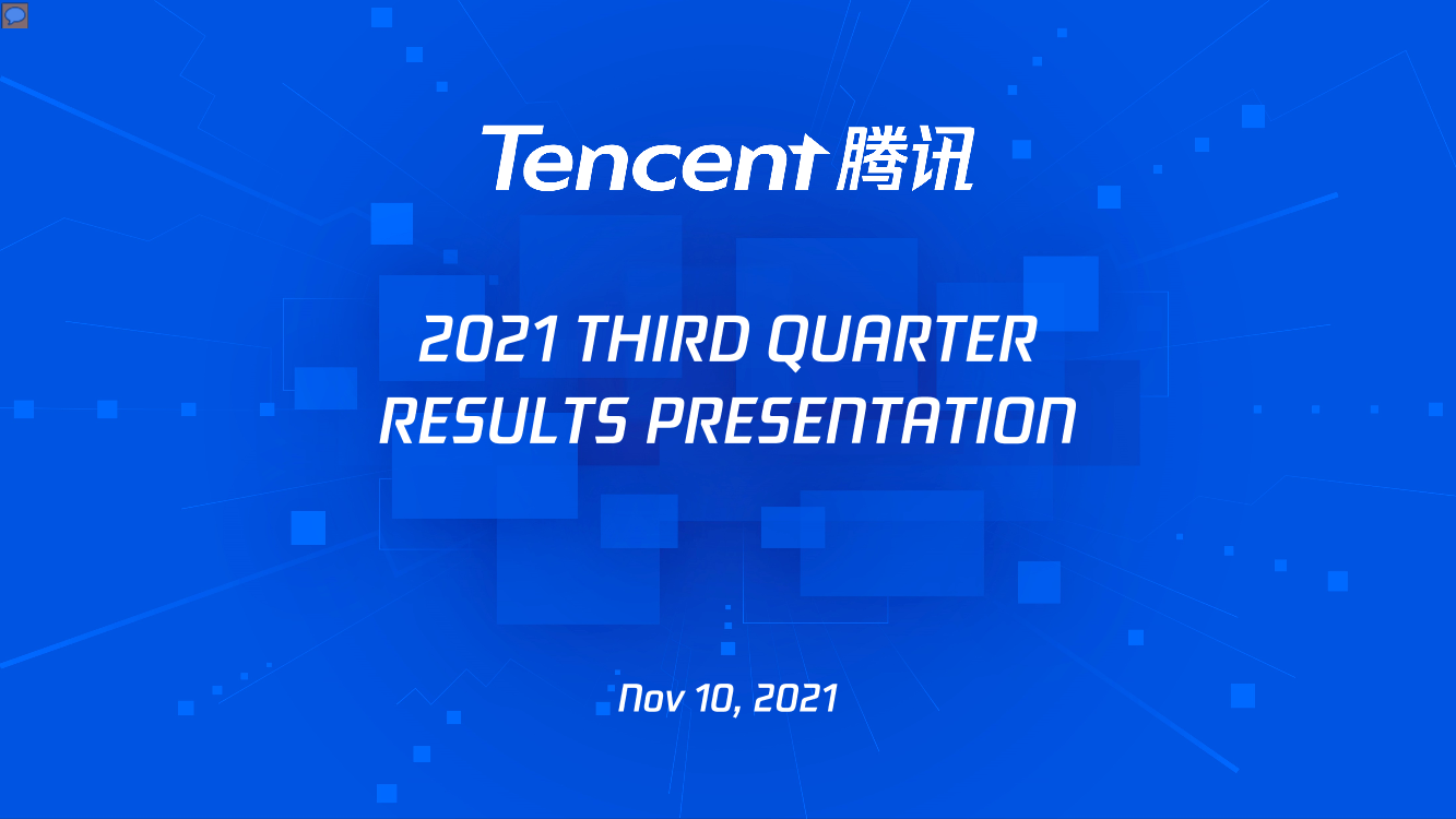 2021年第三季度腾讯财报演示版（英）-22页2021年第三季度腾讯财报演示版（英）-22页_1.png