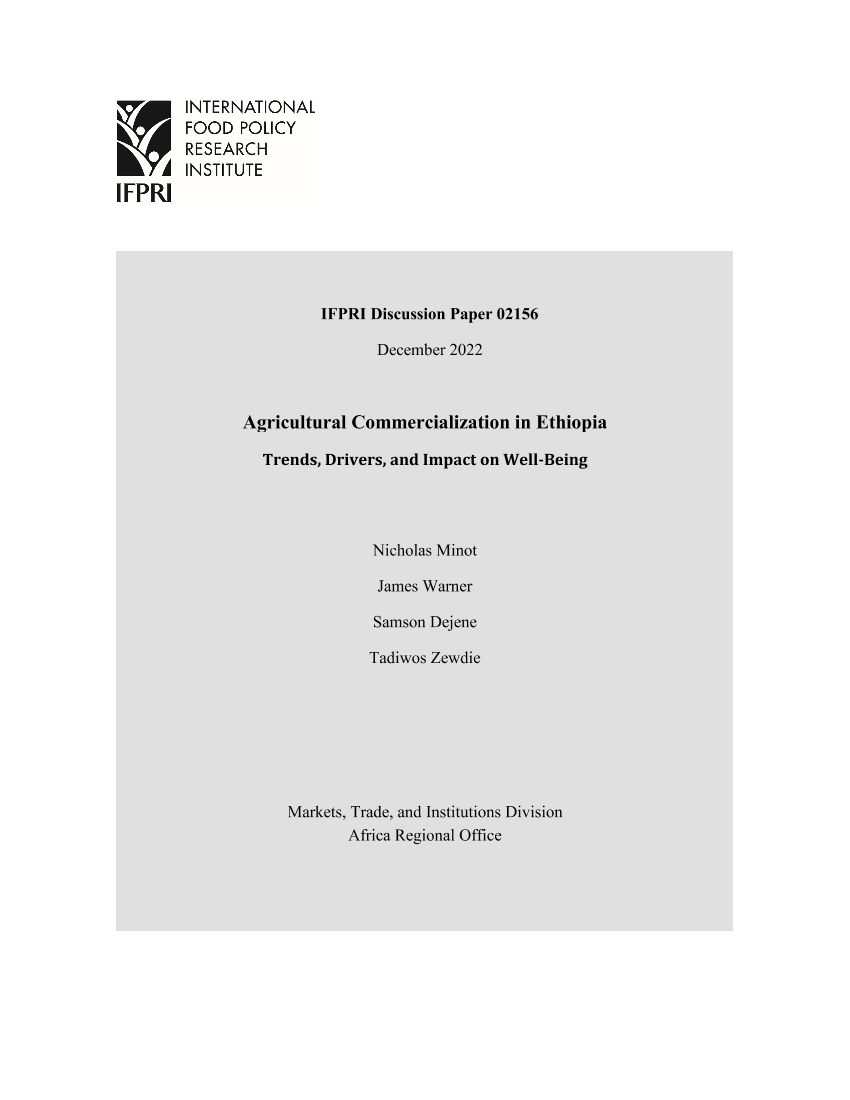 国际粮食政策研究所-农业商业化在埃塞俄比亚农业转型中的作用：趋势、驱动因素和对福祉的影响（英）-2022.12-68页国际粮食政策研究所-农业商业化在埃塞俄比亚农业转型中的作用：趋势、驱动因素和对福祉的影响（英）-2022.12-68页_1.png
